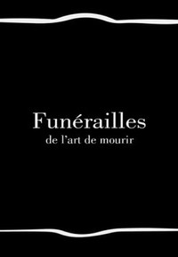 Постер фильма «Funérailles (De l'art de mourir) (2016)» — (2 из 2)