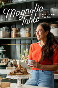 Poster de Magnolia Table: At the Farm
