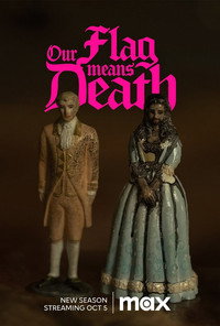 Постер сериала «Наш флаг означает Смерть (2022-2023)» — (30 из 73)