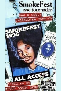 Poster de Snoop Doggy Dogg: Smokefest 1996 Tour Video