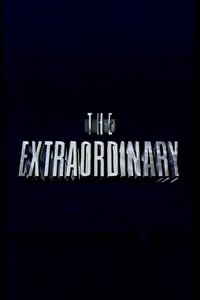 tv show poster The+Extraordinary 1993