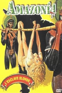Amazonia, l'esclave blonde (1986)