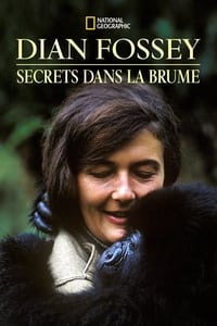 Dian Fossey: Secrets Dans la Brume (2017)