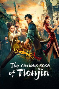 The Curious Case of Tianjin (2022) Dual Audio [Hindi + Chinese] WeB-DL 480p [250MB] | 720p [700MB] | 1080p [1GB]