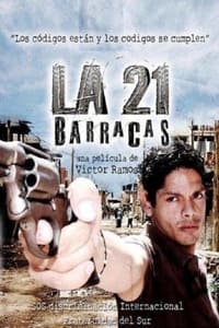 La 21 Barracas (2010)