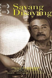 Постер фильма «Sayang disayang (2013)» — (1 из 2)
