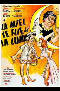 Постер фильма «La miel se fue de la luna (1952)» — (1 из 1)