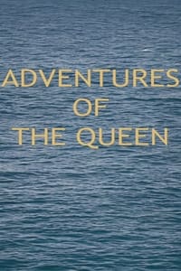 Adventures of the Queen (1975)