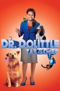 Dr. Dolittle: Tail to the Chief