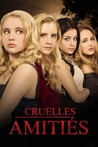 Cruelles amitiés (2016)