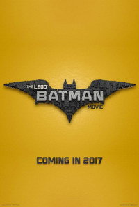 Постер мультфильма «Лего Фильм: Бэтмен (2017)» — (44 из 102)