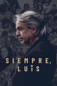 Poster de Siempre, Luis