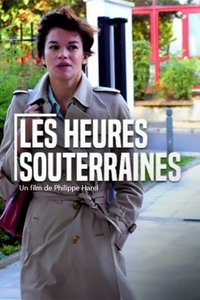 Les heures souterraines