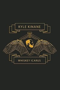 Постер фильма «Kyle Kinane: Whiskey Icarus (2012)» — (1 из 1)