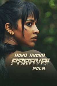 Adho Andha Paravai Pola - 2022