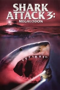 Movieposter Shark Attack 3: Megalodon