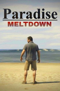 Paradise 2 (Meltdown) - 2022 Paradise 2 (Meltdown) - 2022