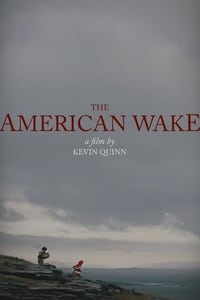 The American Wake (2018)