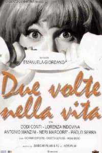 Due volte nella vita (1999)