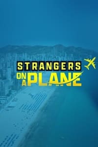 tv show poster Strangers+On+A+Plane 2023