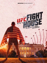 UFC Fight House: The Making of the Biggest Fight in History - Season 1 Episode Guide