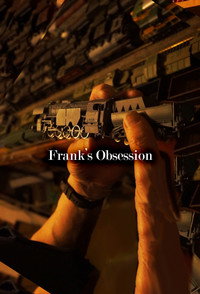 Frank's Obsession
