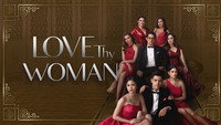 «Love Thy Woman (2020)» — обои к сериалу #1