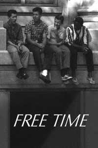 Постер фильма «Free Time (2019)» — (4 из 16)