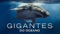 Giants of the Deep Blue