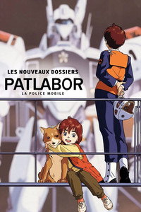 Patlabor Les Nouveaux Dossiers (Série d'OAV)