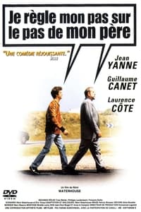 Je règle mon pas sur le pas de mon père (1999)