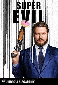 Постер сериала «Академия «Амбрелла» (2019-2024)» — (32 из 105)