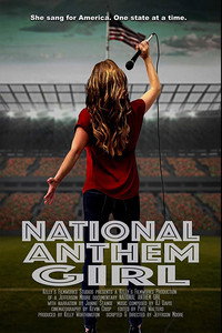 Постер фильма «National Anthem Girl (2019)» — (2 из 2)