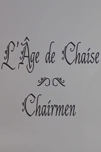 L'âge de Chaise (1978)