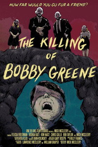 Постер фильма «The Killing of Bobby Greene (1994)» — (2 из 2)