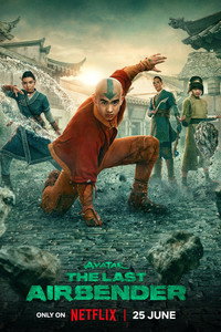 Постер сериала «Аватар: Легенда об Аанге (2024)» — (16 из 109)