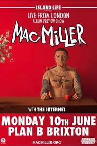 Poster de Mac Miller: Live From London