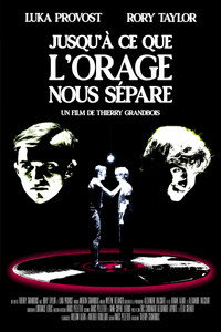 Jusqu’à ce que l’orage nous sépare