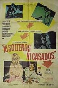 Ni solteros, ni casados (1972)