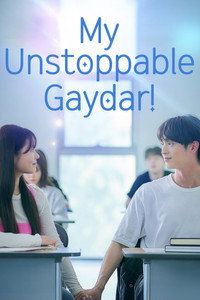 My Unstoppable Gaydar!