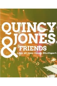 Quincy Jones & Friends - Abschlusskonzert der Jazzopen Stuttgart 2017 (2017)