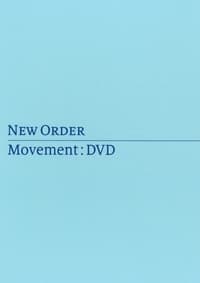 New Order: Movement (2019)