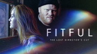 «Fitful: The Lost Director's Cut (2016)» — обои к фильму #1