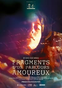 Fragments d'un parcours amoureux (2023)