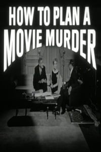 How to Plan a Movie Murder (1964)