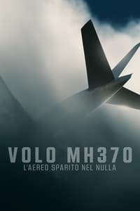 copertina serie tv Volo+MH370%3A+l%27aereo+sparito+nel+nulla 2023