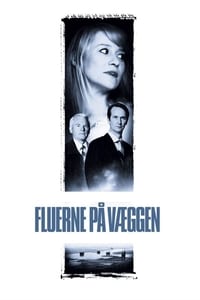 Fluerne på væggen (2005)