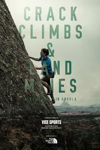 Crack Climbs and Land Mines, Alex Honnold in Angola (2015)