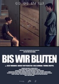 Bis wir bluten (2014)