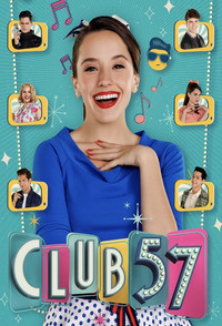 Постер к сериалу Club 57 (2019)